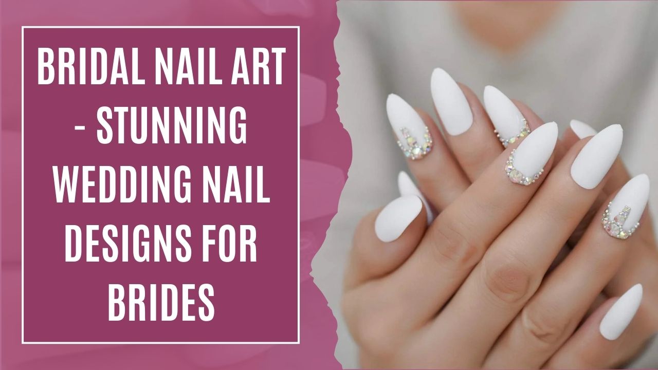 Bridal Nail Art
